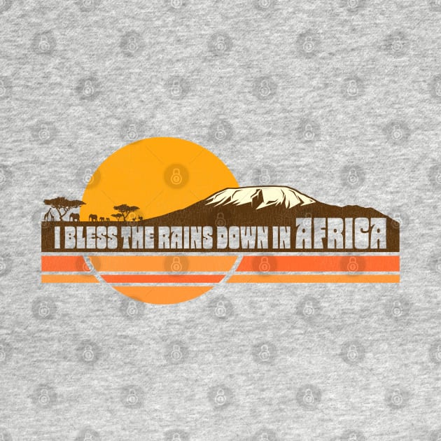 AFRICA Toto I Bless the Rains Down in Africa Lyrics by darklordpug